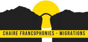 Logo de la chaire de recherche Francophonies et Migrations